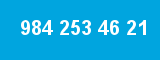 984 253 46 21 984 253 46 21